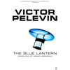 KNYGA Viktor Olegovich Pelevin Mėlyna Lantern