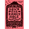 KNYGA VILLALOBOS Down the Rabbit Hole