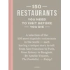 KNYGA VINCENT 150 Restaurants You Need to Visit Before You Die