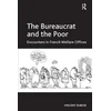 KNYGA Vincent Dubois Bureaucrat and the Poor