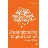 KNYGA Vincent Miller Understanding Digital Culture