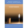 KNYGA Viviane M J Robinson Reduce Change to Increase Improvement
