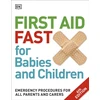 KNYGA Vivien J Armstrong First Aid Fast for Babies and Children