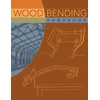 KNYGA W C Stevens Wood Bending Handbook