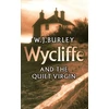 KNYGA W J Burley Wycliffe and the Quiet Virgin