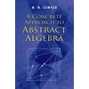 KNYGA W W Sawyer Concrete Approach to Abstract Algebra