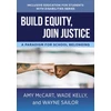 KNYGA Wade Kelly Build Equity, Join Justice