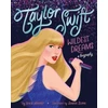 KNYGA Wainer Erica Taylor Swift: Wildest Dreams, A Biography