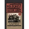 KNYGA Waitman Wade Beorn Holocaust in Eastern Europe