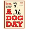 KNYGA Walter Emanuel Dog Day, A hilarious and heart-warming classic for all ages