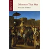 KNYGA Walter Harris Morocco That Was
