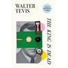 KNYGA Walter S Tevis King Is Dead