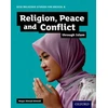 KNYGA Waqar Ahmad Ahmedi GCSE Religious Studies for Edexcel B: Religion, Peace and Conflict through Islam