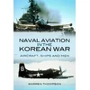 KNYGA Warren Thompson Naval Aviation in the Korean War