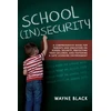 KNYGA Wayne Black School Insecurity