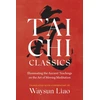 KNYGA Waysun Liao T'ai Chi Classics
