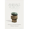 KNYGA Webb Keane Animals, Robots, Gods, Adventures in the Moral Imagination