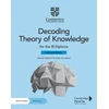 KNYGA Wendy Heydorn Decoding Theory of Knowledge for the IB Diploma Skills Book with Digital Access (2 Years)