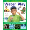 KNYGA Wendy Madgwick First Science Library: Vanduo Play