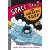KNYGA Wendy Mass Space Taxi: The Galactic B.U.R.P