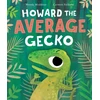 KNYGA Wendy Meddour Howard the Average Gecko