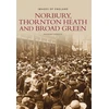 KNYGA Wheeler Raymond Norbury, Thornton Heath and Broad Žalias: Images of England