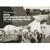 KNYGA Wilhelm Bender With Raupenschlepper Ost on the Eastern Front