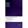 KNYGA Will Atkinson Class, Individualization and Late Modernity