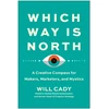 KNYGA Will Cady Which Way Is North