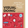 KNYGA Willemien Brand Visual Doing: Applying Visual Thinking in your Day to Day Business