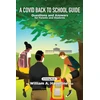 KNYGA William A Haseltine Covid Back To School Guide