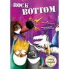 KNYGA William Anthony; Drue Rintoul Rock Bottom