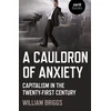 KNYGA William Briggs Cauldron of Anxiety, A