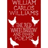 KNYGA William Carlos Williams Raudona Wheelbarrow &amp; Other Poems