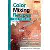 KNYGA William F Powell Color Mixing Recipes for Portraits