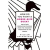 KNYGA William Poundstone How Do You Fight a Horse-Sized Duck?