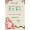 KNYGA William Scott Wilson Beginner's Guide to Japanese Haiku