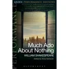 KNYGA William Shakespeare Much Ado About Nothing: Arden Performance Editions