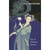 KNYGA William Somerset Maugham On A Chinese Screen