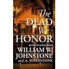 KNYGA William W Johnstone Dead We Honor