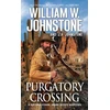 KNYGA William W Johnstone Purgatory Crossing