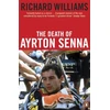 KNYGA Williams Richard Death of Ayrton Senna