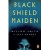 KNYGA Willow Smith Juodas Shield Maiden
