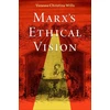 KNYGA Wills Marx's Ethical Vision