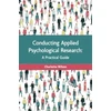 KNYGA Wilson Conducting Applied Psychological Research: A Guide for Students and Practitioners