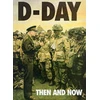 KNYGA Winston G Ramsey D-Day: Then and Now (Volume 1)