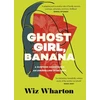 KNYGA Wiz Wharton Ghost Girl, Banana
