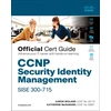 KNYGA Woland Aaron CCNP Security Identity Management SISE 300-715 Official Cert Guide