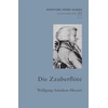 KNYGA Wolfgang Amadeus Mozart Die Zauberflote (The Magic Flute)
