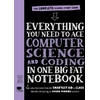 KNYGA Workman Publishing Everything You Need to Ace Computer Science and Coding in One Big Fat Notebook (UK Edition)